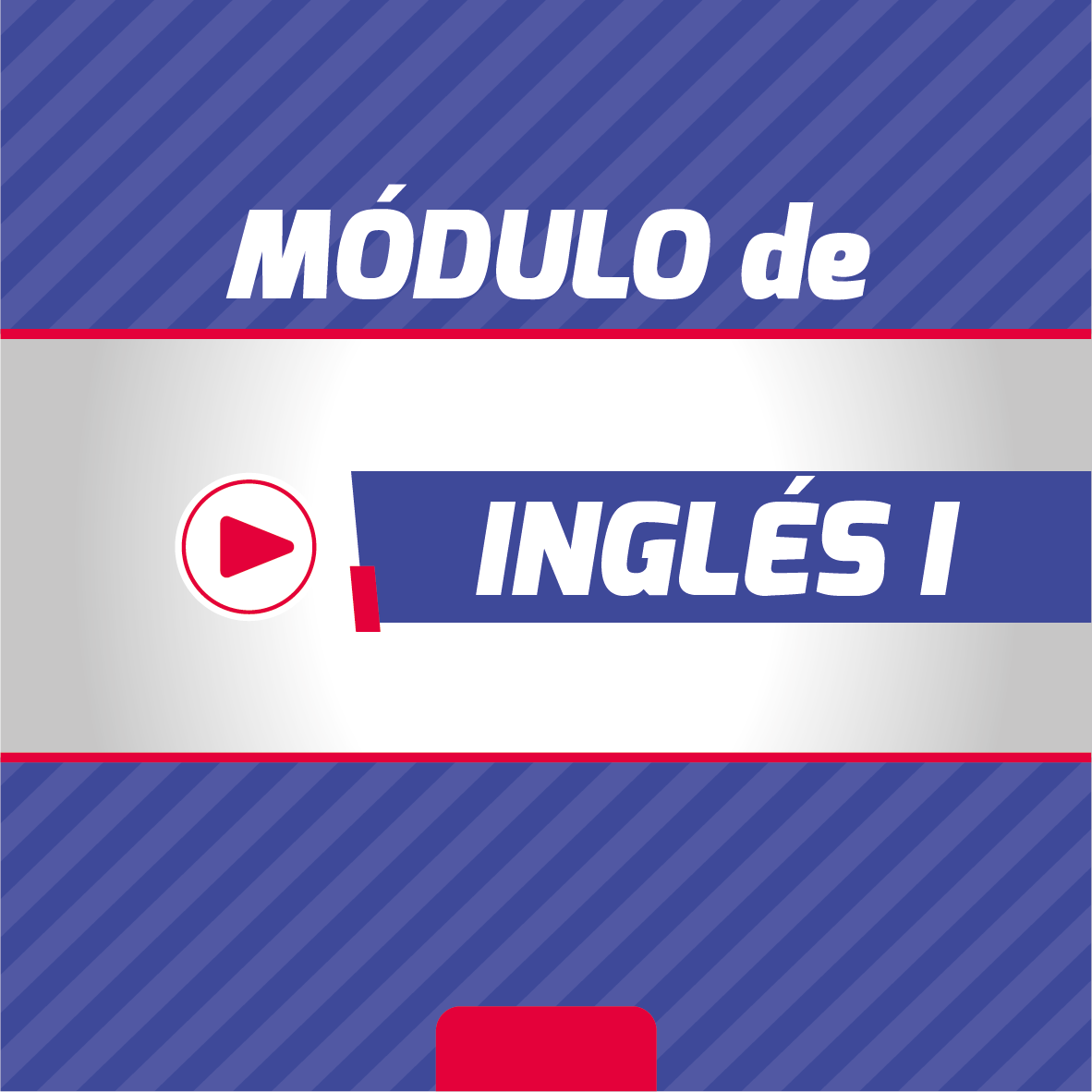 INGLÉS I  Periodo Febrero 2026 - Agosto 2026 Nocturna Paralelo "M" 